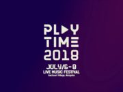Амьд хөгжмийн наадам “Playtime 2018” өнөөдөр эхэлнэ play time_2018